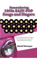Remembering 1950s EASY-POP Songs and Singers