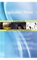 Application Stores A Complete Guide