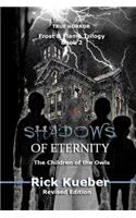 Shadows of Eternity