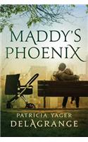 Maddy's Phoenix