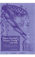 Botany, Sexuality and Women's Writing, 1760-1830