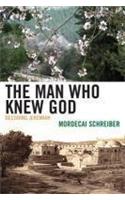 Man Who Knew God