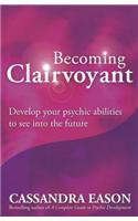 Becoming Clairvoyant