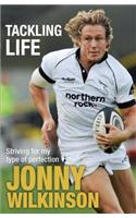 Tackling Life