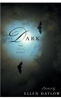 Dark: New Ghost Stories