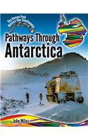 Pathways Through Antarctica