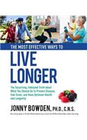 The Most Effective Ways to Live Longer