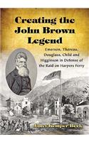 Creating the John Brown Legend