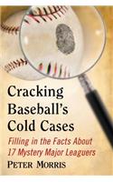 Cracking Baseball's Cold Cases