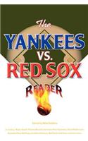 Yankees vs. Red Sox Reader