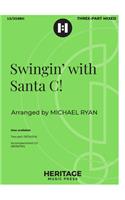 Swingin' with Santa C!