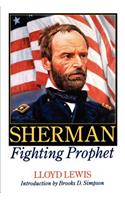 Sherman, Fighting Prophet