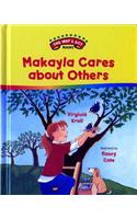 Makayla Cares about Others