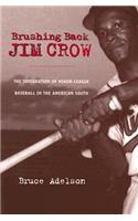 Brushing Back Jim Crow