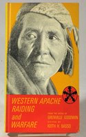Western Apache Raiding and Warfare