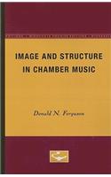 Image and Structure in Chamber Music