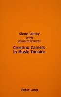 Creating Careers in Music Theatre