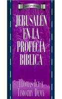 Serie Profecia: Jerusalen En La Profecia