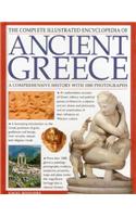 The Complete Illustrated Encyclopedia of Ancient Greece: A Comprehensive History with 1000 Photographs