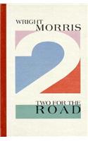 Two for the Road: Two Short Novels