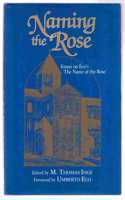 Naming the Rose: Essays on Eco's the Name of the Rose