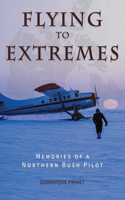 Flying to Extremes