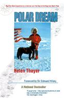 Polar Dream: The First Solo Expedition by a Woman and Her Dog to the Magnetic North Pole