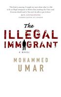 The Illegal Immigrant: (English)