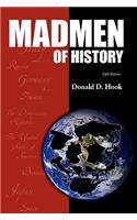 Madmen of History