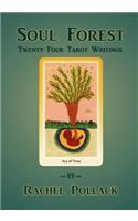 Soul Forest Twenty Four Tarot Writings