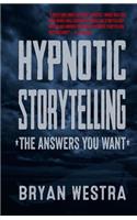 Hypnotic Storytelling