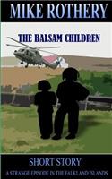 The Balsam Children: A Strange Episode in the Falkland Islands