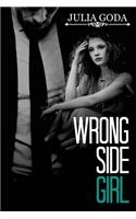 Wrong Side Girl
