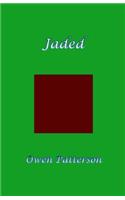 Jaded