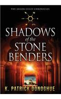Shadows of the Stone Benders