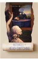 Instances of Head-Switching
