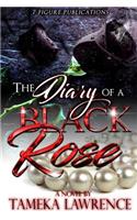The Diary of A Black Rose