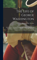 Life of George Washington