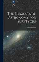 Elements of Astronomy for Surveyors