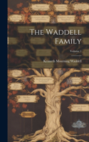 Waddell Family; Volume 1