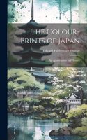 Colour-Prints of Japan