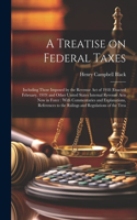 Treatise on Federal Taxes