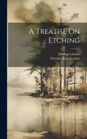Treatise On Etching
