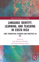 Language Identity, Learning, and Teaching in Costa Rica