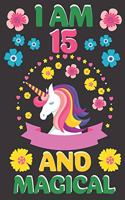I Am 15 And Magical