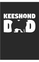 Keeshond Notebook 'Keeshond Dad' - Gift for Dog Lovers - Keeshond Journal