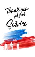 Thank You For Your Service