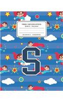 Primary Composition Notebook Grades K-2 Story Journal S: Superheroes Pattern Primary Composition Book Letter S Personalized Lined Draw and Write Handwriting Paper Picture Space and Dashed Midline Notebook 