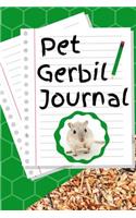 Pet Gerbil Journal