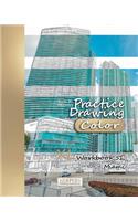 Practice Drawing [Color] - XL Workbook 51: Miami(51 Practice Drawing XL [color])